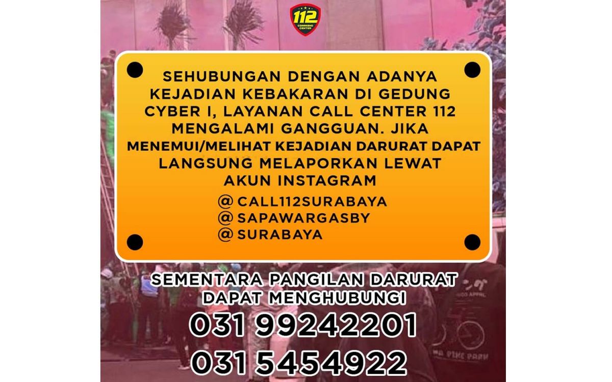 Call Center 112 Surabaya terdampak kebakaran di Gedung Cyber