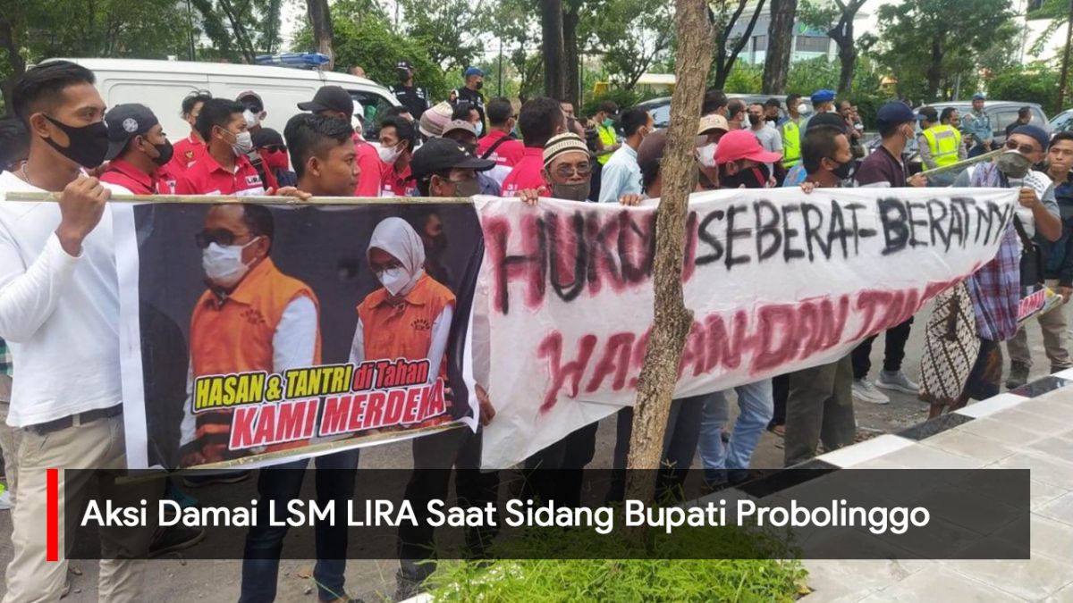 Video: Aksi Damai LSM LIRA Saat Sidang Bupati Probolinggo