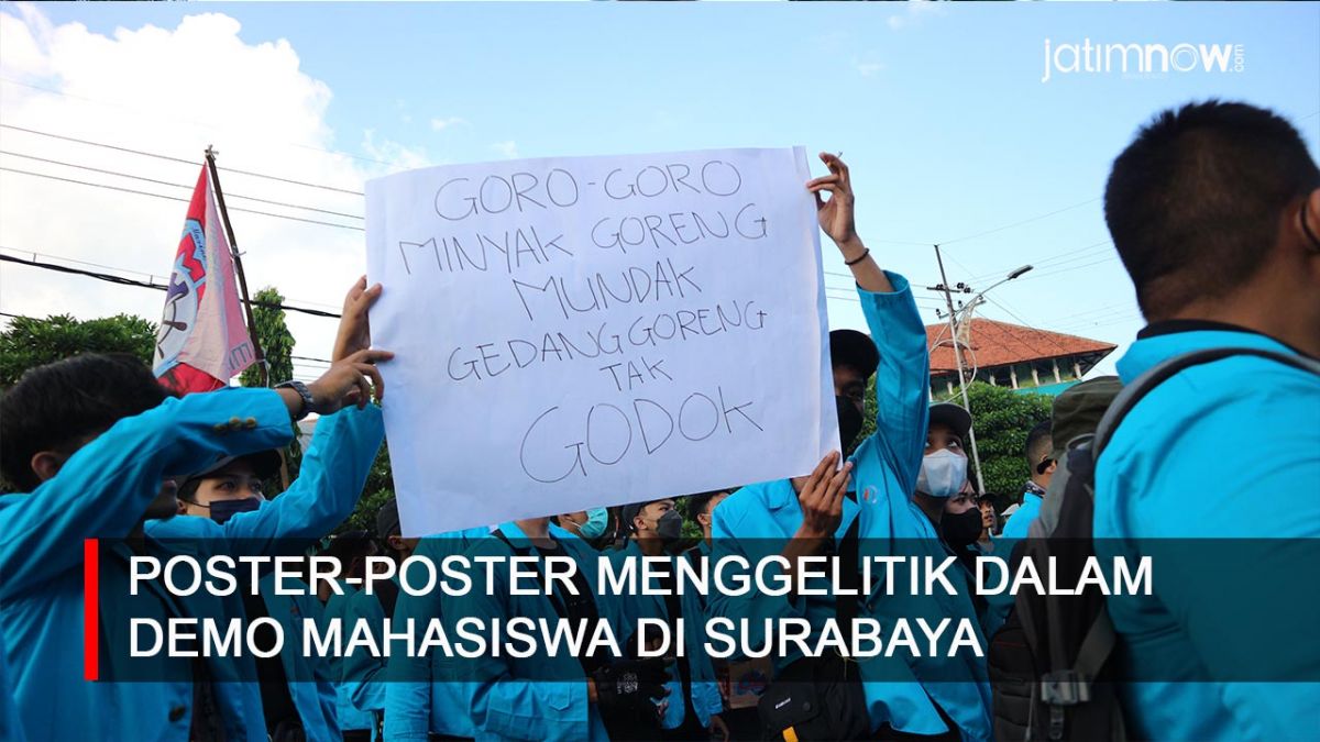 Video: Poster-poster Menggelitik dalam Demo Mahasiswa di Surabaya
