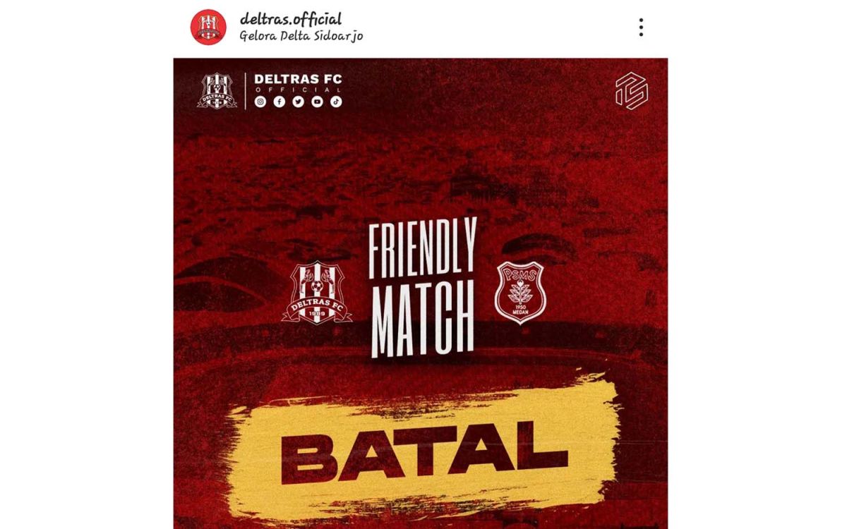 Laga uji coba Deltras vs PSMS dibatalkan (Foto: Tangkapan layar akun Instagram @Deltrasofficial)