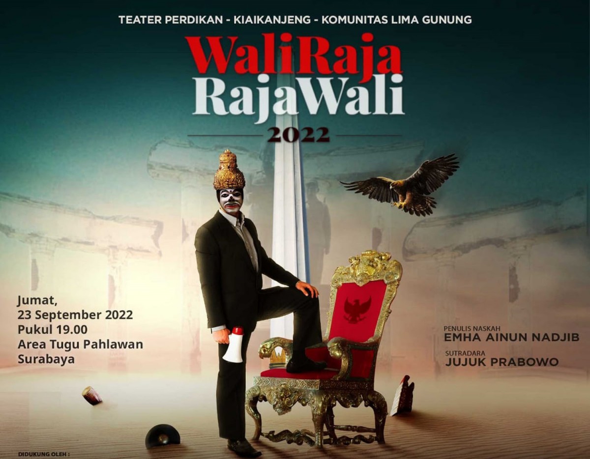 Poster drama berjudul "WaliRaja RajaWali" karya Cak Nun (Foto: SW for jatimnow.com)