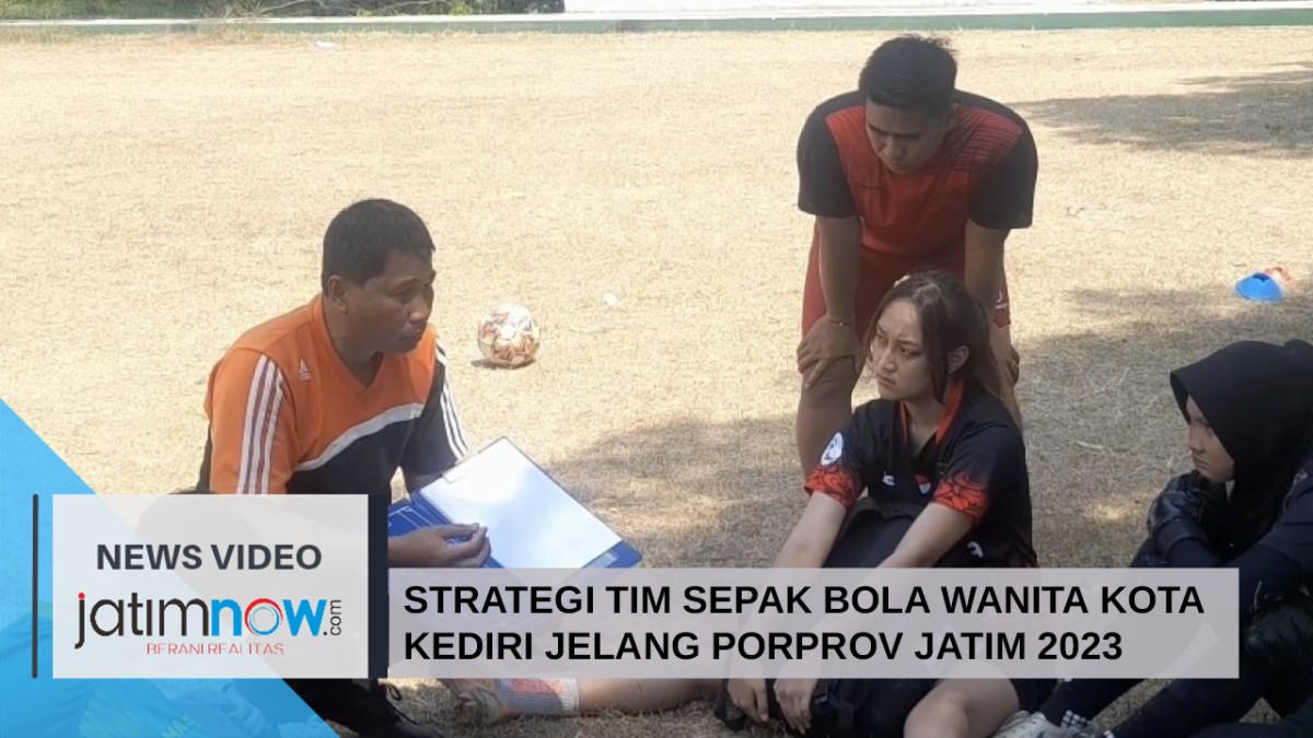 Video: Strategi Tim Sepak Bola Putri Kota Kediri Jelang Porprov Jatim 2023