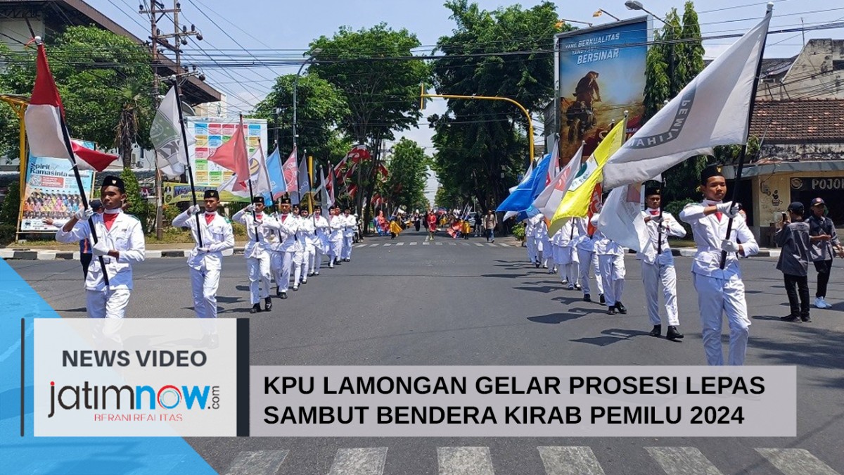 Video: KPU Lamongan Gelar Prosesi Lepas Sambut Kirab Bendera Pemilu 2024