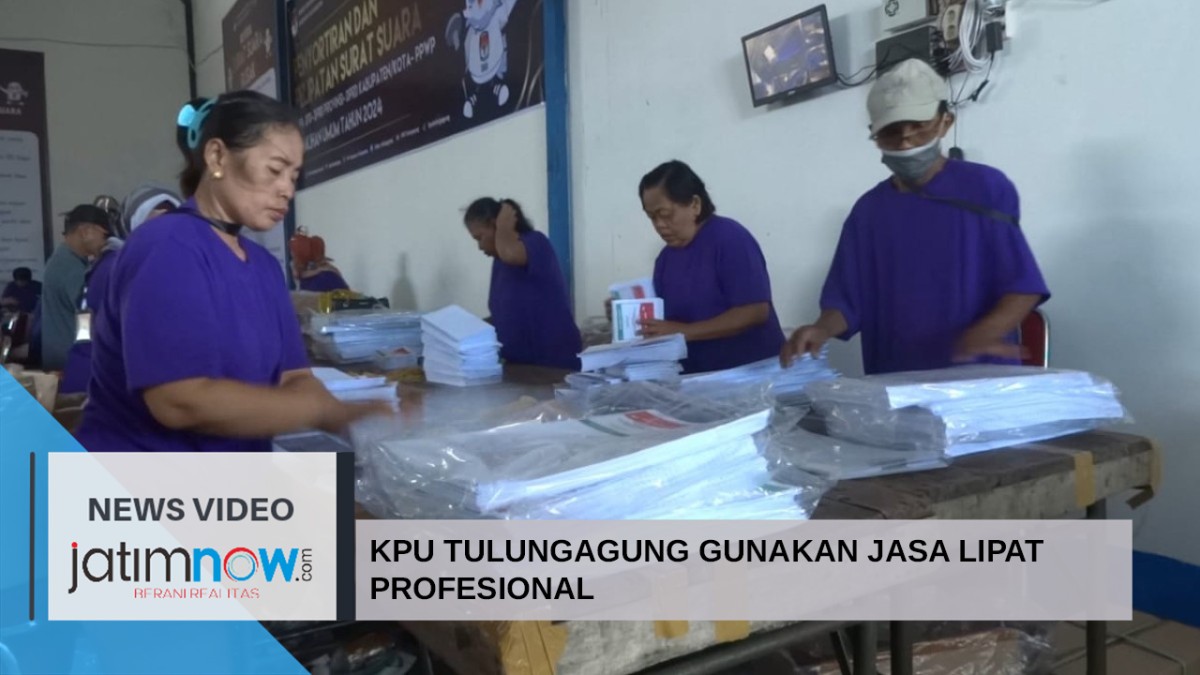 Video: KPU Tulungagung Gunakan Jasa Lipat Profesional