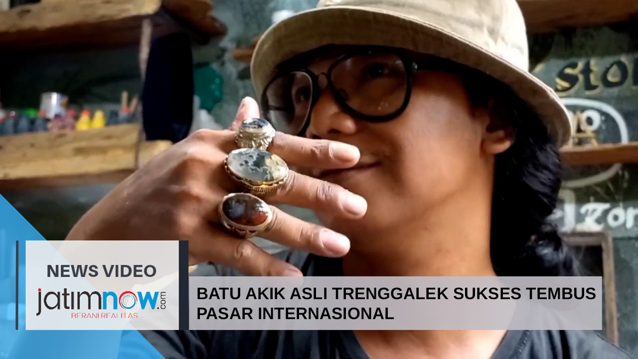 Video: Batu Akik Asli Trenggalek Sukses Tembus Pasar Internasional