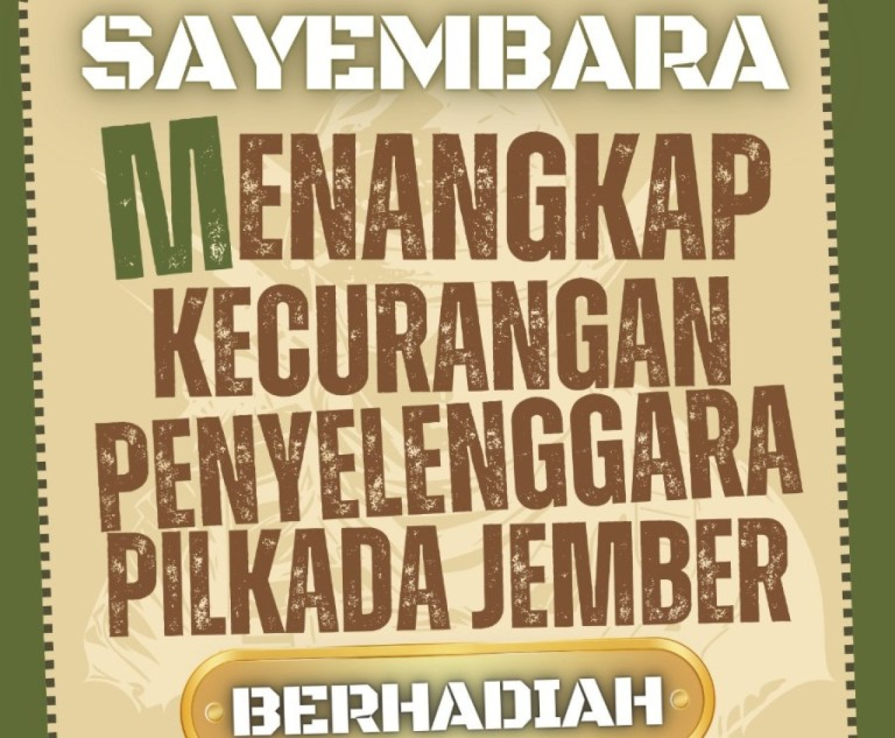 Flyer sayembara menangkap pelaku kecurangan Pilkada Jember. (Foto: Dima for jatimnow.com)