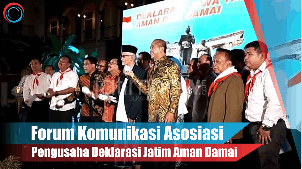 Video: Forum Komunikasi Asosiasi Pengusaha Deklarasi Jatim Aman Damai