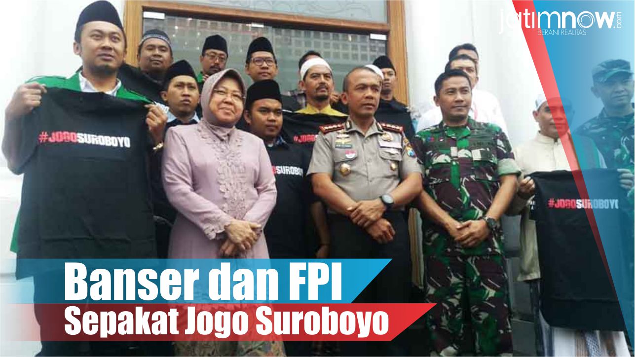 Video: Banser dan FPI Sepakat Jogo Suroboyo