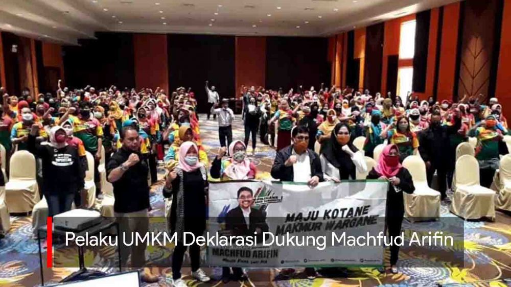 Video: Pelaku UMKM Deklarasi Dukung Machfud Arifin