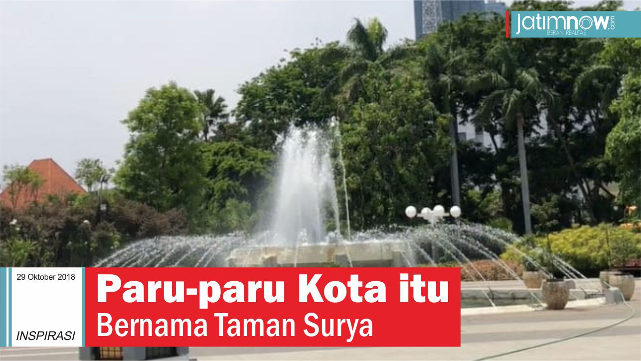 Video: Paru-paru Kota itu Bernama Taman Surya