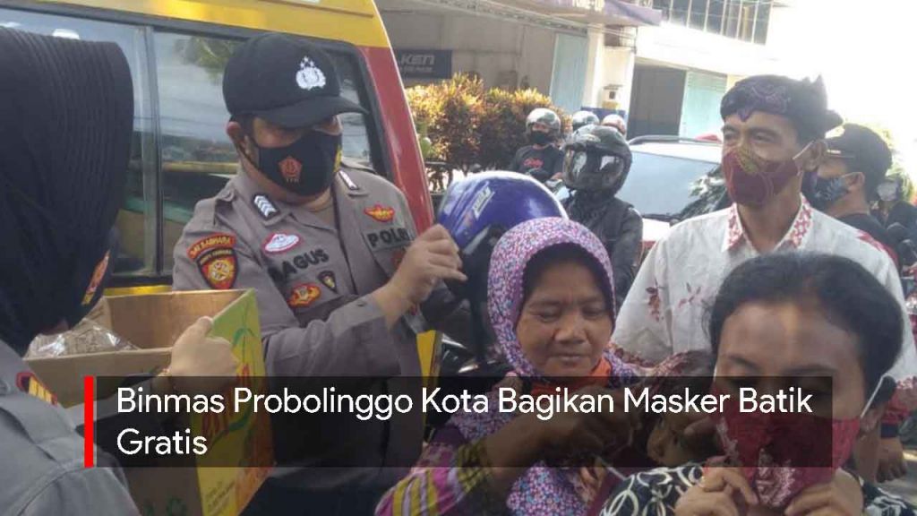 Video: Binmas Polres Probolinggo Kota Bagikan Masker Batik Gratis