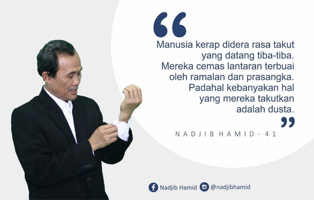 Nadjib Hamid dan salah satu quote-nya