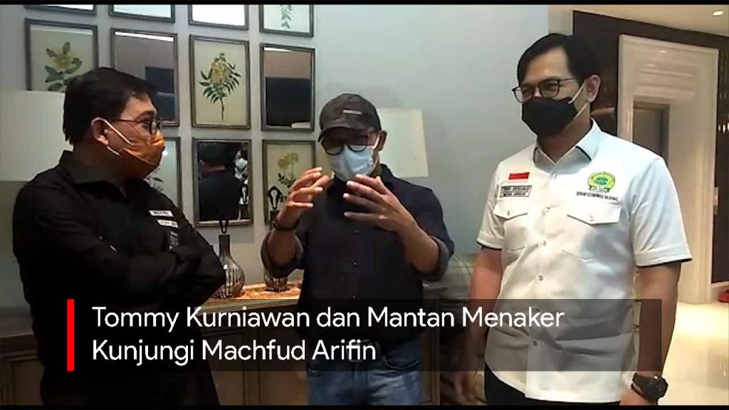 Video: Tommy Kurniawan dan Mantan Menaker Kunjungi Machfud Arifin