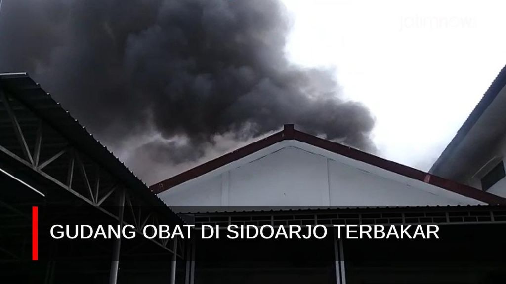 Video: Gudang Obat di Sidoarjo Terbakar