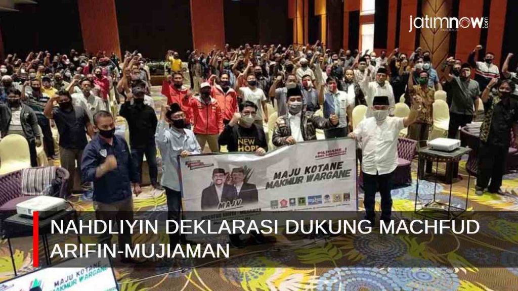 Video: Warga Nahdliyin Deklarasi Dukung Machfud Arifin-Mujiaman