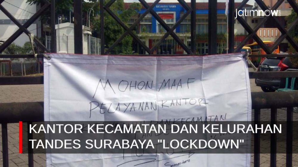 Video: Kantor Kecamatan dan Kelurahan Tandes Surabaya 'Lockdown'