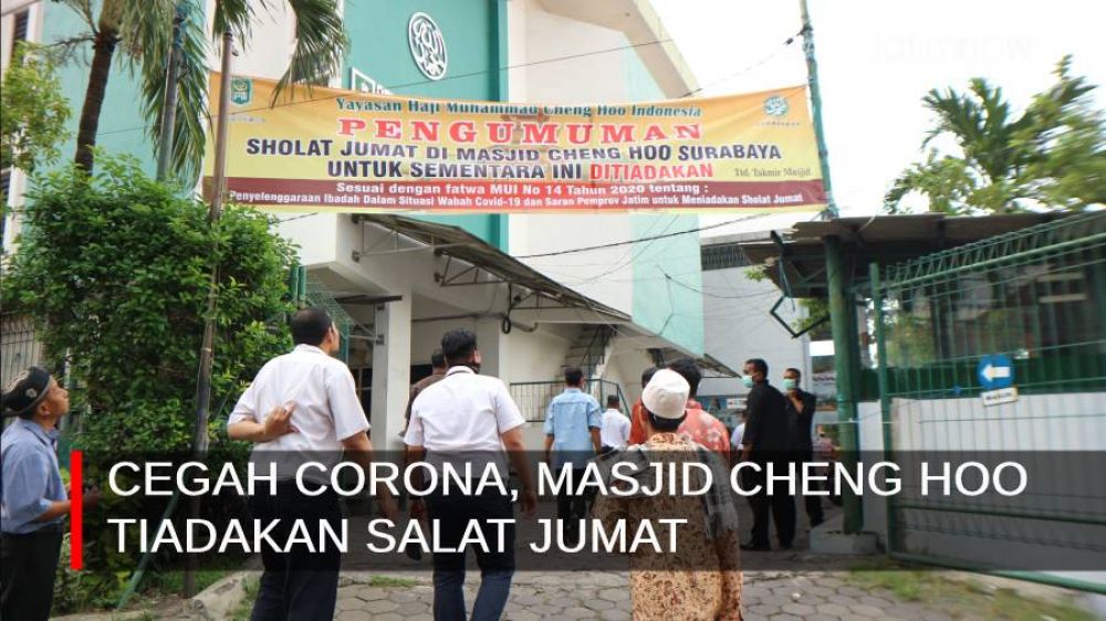 Video: Cegah Corona, Masjid Cheng Hoo Tiadakan Salat Jumat
