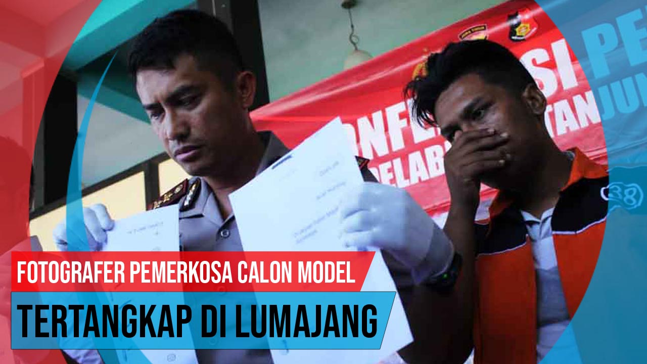 Video: Fotografer Pemerkosa Calon Model Ditangkap di Lumajang