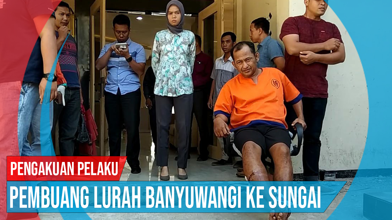 Video: Pengakuan Pelaku Pembuang Lurah Banyuwangi ke Sungai