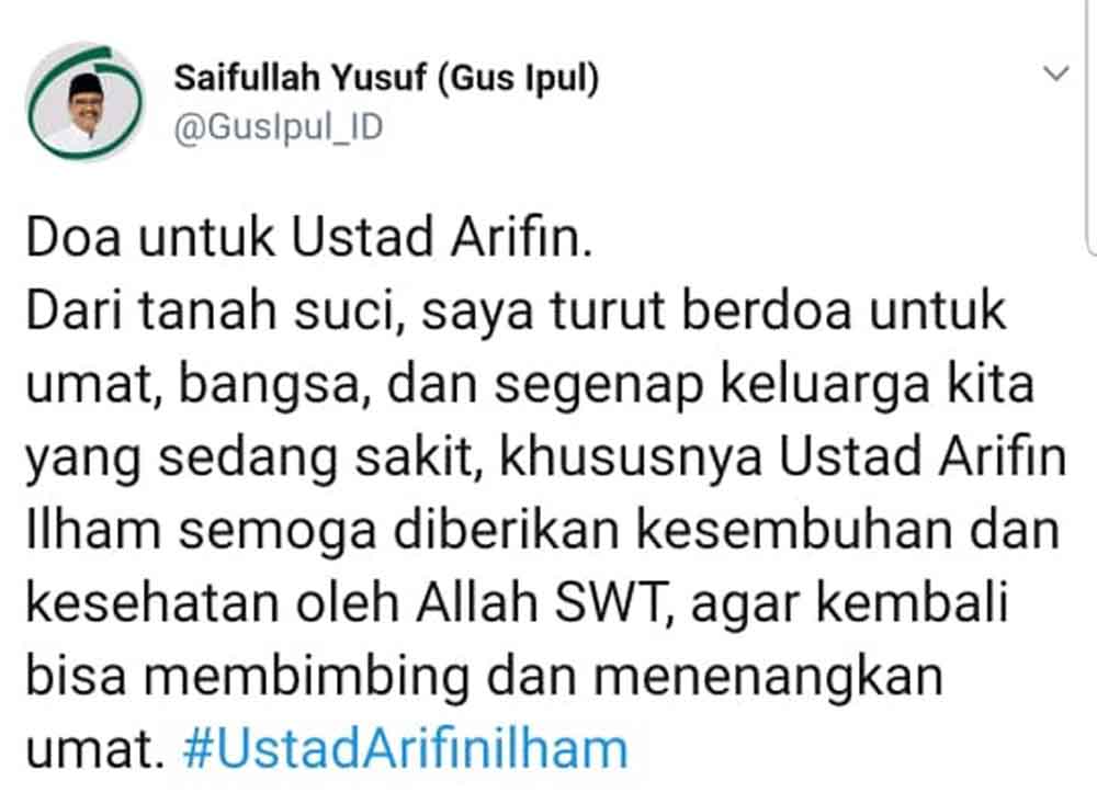 Akun twitter Gus Ipul yang mendoakan kesembuhan bagi  Ustadz Arifin Ilham